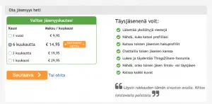 Voit kätevästi tilata maksullisen jäsenyyden jos haluat